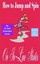 NEW How to Jump and Spin on In-Line Skates by Jo Ann Schneider Farris
