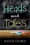 Heads and Tales by Maggie George (English) Paperback Book Free Shipping!
