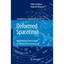 Deformed Spacetime: Geometrizing Interactions in Four and Five Dimensions Fabio