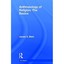 Anthropology of Religion: The Basics Bielo, James S.