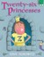 Twenty-Six Princesses by Dave Horowitz (Hardback, 2008)