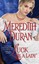 Luck Be a Lady (Rules for the Reckless) by Meredith Duran.