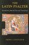 Latin Psalter: Introduction,Text and Commentary by Davi Ladouceur (Paperback,...