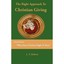 The Right Approach to Christian Giving Roberts, C. F.