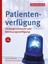 Patientenverfügung Nordmann, Heike Schuldzinski, Wolfgang Verbraucherzentrale