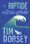 The Riptide Ultra-Glide (Serge Storms Series #16) - Hardcover NEW Tim Dorsey 201