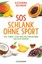 SOS Schlank ohne Sport Katharina Bachman