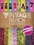 Vintage Fashion Sourcebook by Cleo Butterfield.