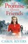 A Promise Between Friends by Carol Rivers (Hardback, 2016)