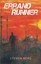 NEW Errand Runner by Steven Berg