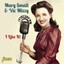 Small Mary & Vic Mizzy - I Like It