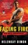Facing Fire: Bad Boys Undercover (Bad Boys Undercover) by HelenKay Dimon.