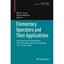 Elementary Operators and Their Applications: 3rd International Workshop Held at