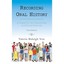 Recording Oral History: A Guide for the Humanities and Social Sciences Yow, Vale