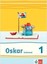 Oskar Fibel - Neubearbeitung / Schülerbuch 1. Schuljahr
