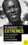 Running to Extremes: The Legendary Athletes of Ultrarunning by Scott Ludwig.