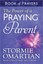 The Power of a Praying Parent Book of Prayers by Stormie Omartian (Paperback,...