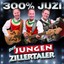 Die Jungen Zillertaler - 300% JUZI