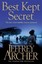 Clifton Chronicles #3 Best Kept Secret by Jeffrey Archer by Jeffrey Archer.
