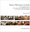 House Museums in Italy: New Cultural Itineraries: Poetr - Paperback NEW Pavoni,