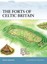 The Forts of Celtic Britain by Angus Konstam (Paperback, 2006)