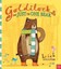 Goldilocks and Just the One Bear by Leigh Hodgkinson (Paperback, 2012)