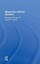 Museums without Borders: Selected Writings of Robert R. Janes by Robert R. Janes