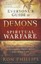 Everyone's Guide to Demons & Spiritual Warfare by Ron M. Phillips.