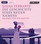 Die Geschichte eines neuen Namens (mp3-CD) Band 2 der Neapolitanischen Saga Ferr