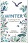 Winter An Anthology for the Changing Seasons by Melissa Harrison 9781783962525