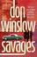 Savages by Don Winslow.