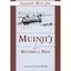 Muinjij Becomes a Man Joe, Saqamaw Misel