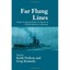 Far-flung Lines: Studies in Imperial Defence in Honour of Donald Mackenzie Schur