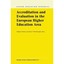 Accreditation and Evaluation in the European Higher Education Area Schwarz, Stef