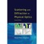 Scattering And Diffraction in Physical Optics Nieto-Vesperinas, Manuel
