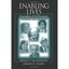 Enabling Lives: Biographies of Six Prominent Americans With Disabilities McMahon