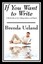If You Want to Write A Book about Art, Independence and Spirit 9781604599282