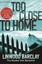 Too Close to Home by Linwood Barclay (Paperback, 2009)