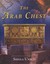The Arab Chest by Sheila Unwin (Hardback, 2006)