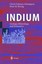 Indium by Ulrich Schwarz-Schampera, Peter M. Herzig (Paperback, 2010)