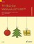 Fröhliche Weihnachtszeit, 1-2 Alt-Blockflöten Marianne Magolt