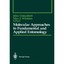 Molecular Approaches to Fundamental and Applied Entomology (Springer Series in E
