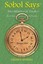 Sobol Says: Two Minutes of Torah Short Essays on the Weekly Parsha: Shemos-Vayik