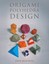 Origami Polyhedra Design by John Montroll.