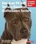 American Pit Bull/American Staffordshire Terriers: Complete Pet Owner's...