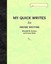 My Quick Writes: For Inside Writing by Donald H. Graves.