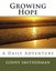 Growing Hope: A Daily Adventure by Ginny Smitherman (Paperback / softback, 2014)