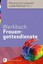 Werkbuch Frauengottesdienste Marie-Luise Langwald