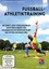 Fussball Athletik Training - 1x1 SPORT - DVD