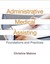 NEW Administrative Medical Assisting: Foundations and Practices (2nd Edition)